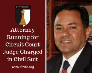 Read more about the article Attorney Running for Circuit Court Judge Charged in Civil Suit