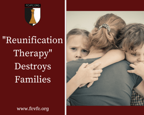 Read more about the article “Reunification Therapy” Destroys Families