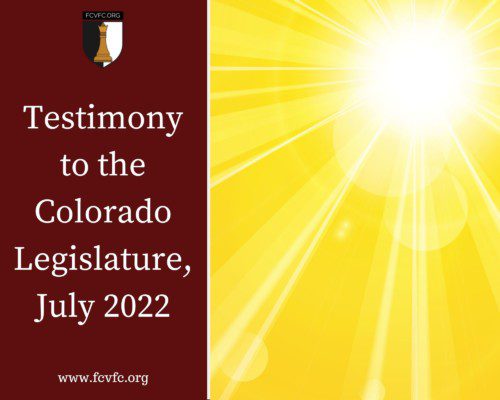 Read more about the article Expert Witness Testimony to the Colorado Legislature, July 2022