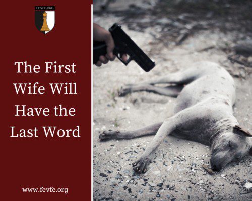 Read more about the article The First Wife Will Have the Last Word