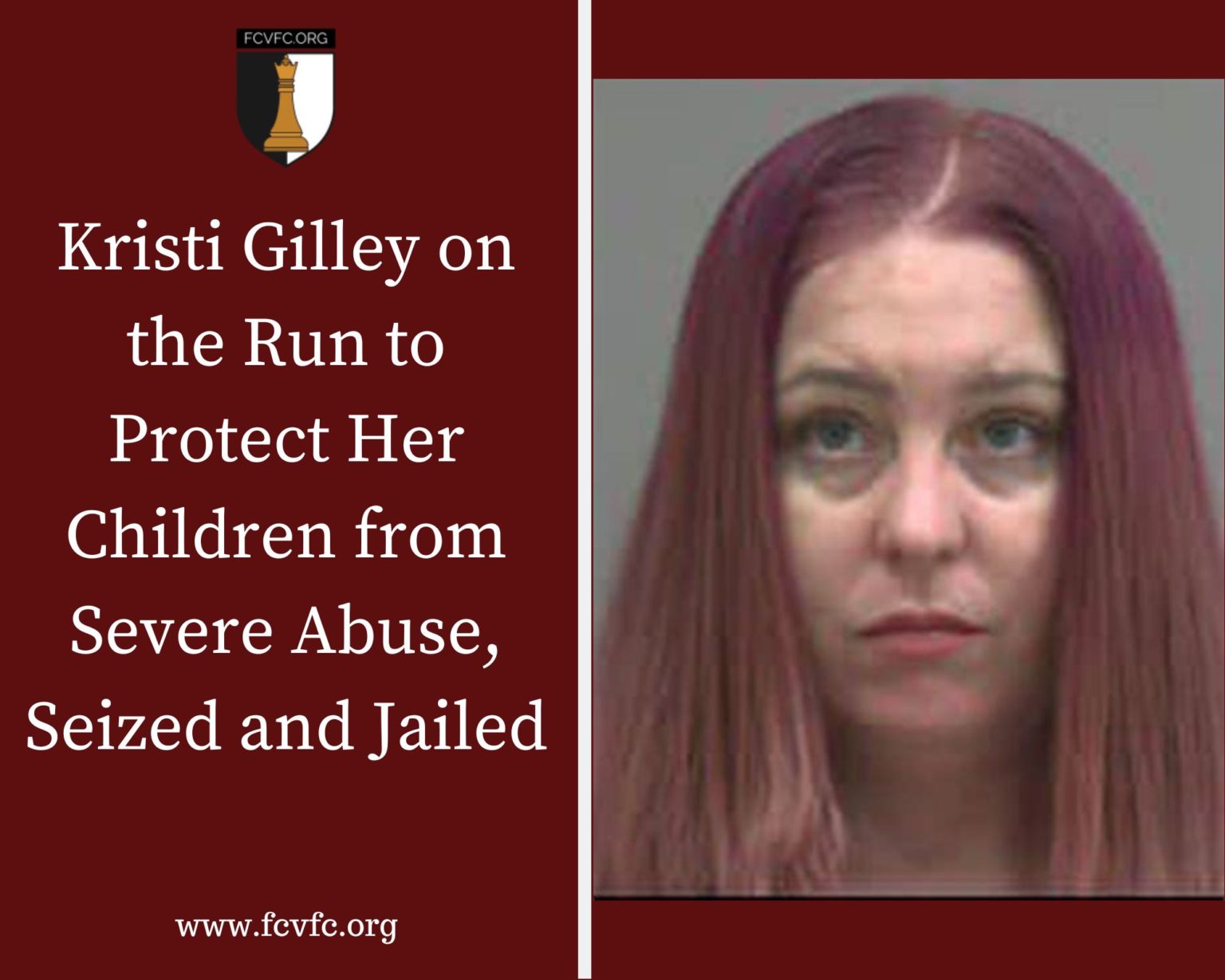 Kristi Gilley on the Run to Protect Her Children from Severe Abuse