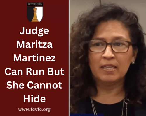 Judge Maritza Martinez Can Run But She Cannot Hide